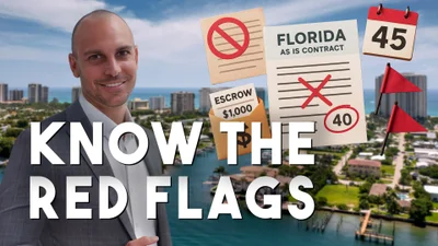 What Are the Biggest Red Flags in a Florida Real Estate Contract?